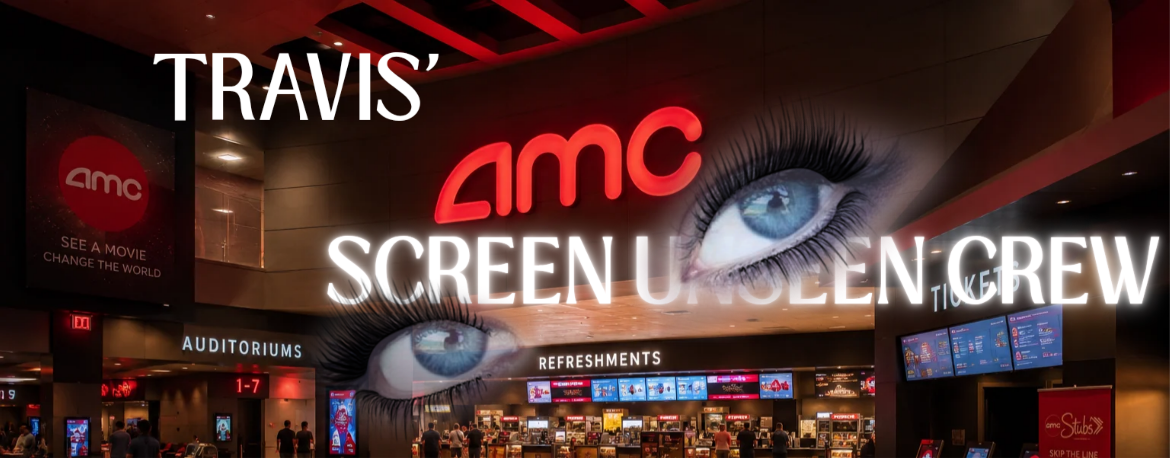 AMC Screen UnseeN & Trav's Movie Reviews